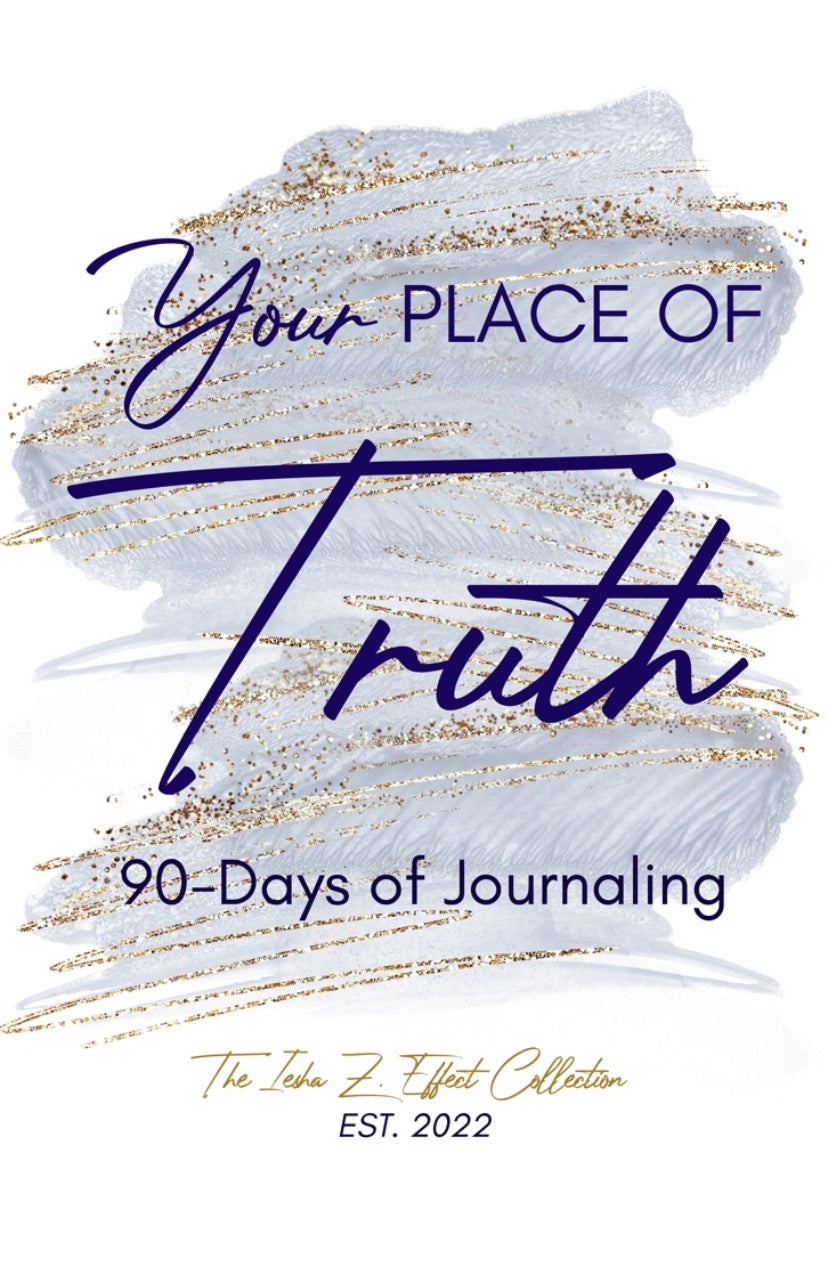 Your Place of Truth  90-Day Journal